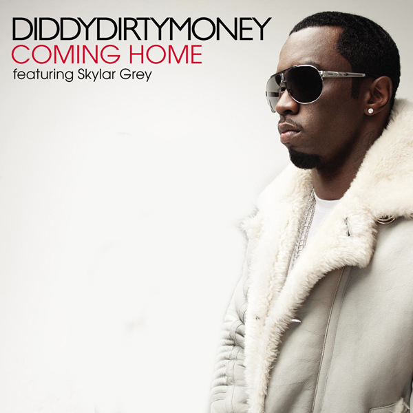 Dirty Money & Skylar Grey - Coming Home (feat. Skylar Grey) - Single by Diddy